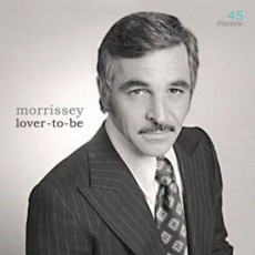 LP / Morrissey / Lover-To-Be / Vinyl / Single
