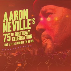 CD/BRD / Neville Aaron / Aaron Birthday Celebration live.. / CD+BRD