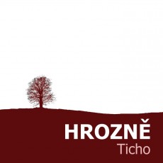 CD / Hrozn / Ticho / Digipack