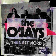 CD / O'Jays / Last Word