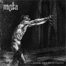 LP / MGLA / Exercises In Futility / Vinyl