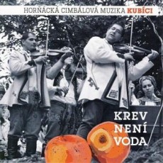CD / Horck cimblov muzika Kubci / Krev nen voda