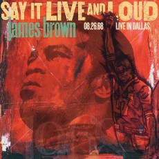 2LP / Brown James / Say It Live and Loud:Live In Dallas / Vinyl / 2LP