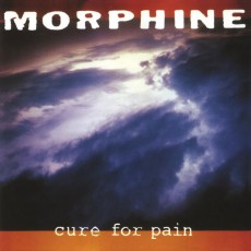 LP / Morphine / Cure For Pain / Coloured / Vinyl