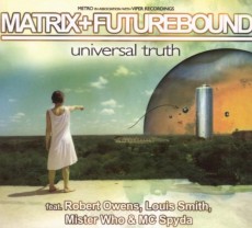 CD / Matrix+Futurebound / Universal Truth