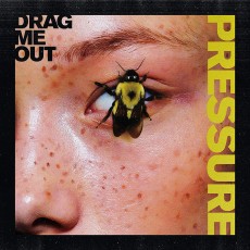 LP / Drag Me Out / Pressure / Coloured / Vinyl