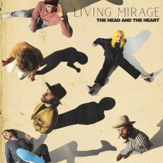 LP / Head and the Heart / Living Mirage / Vinyl
