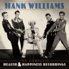 2CD / Williams Hank / Complete Health & Happiness Shows / 2CD