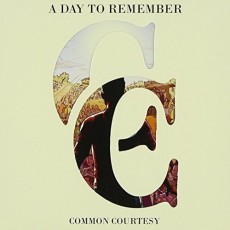 CD/DVD / A Day To Remember / Common Courtesy / CD+DVD