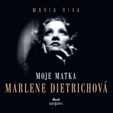 CD / Riva Maria / Moje matka Marlene Dietrichov / Mp3