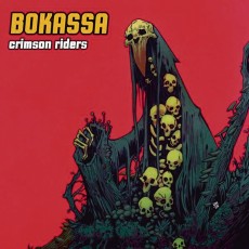 LP / Bokassa / Crimson Riders / Coloured / Vinyl