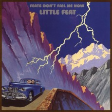 CD / Little Feat / Feats Don't Fail Me Now