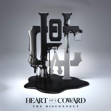 CD / Heart Of A Coward / Disconnect
