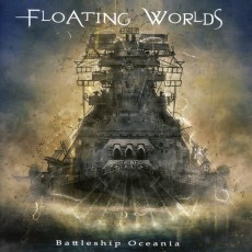 CD / Floating Worlds / Battleship Oceania