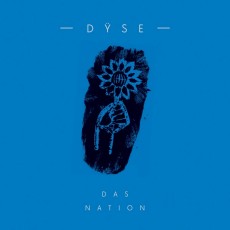 CD / Dyse / Das Nation