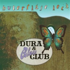 CD / Dura & Blues Club / Buterflje lec / Digipack