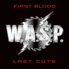 CD / W.A.S.P. / First Blood,Last Cuts / Reedice
