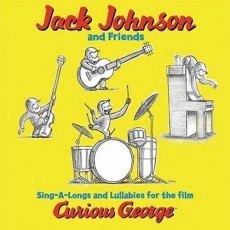CD / Johnson Jack & Friends / Sing-A-Longs And Lullabies For...