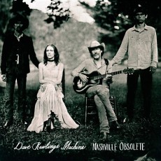 LP / Rawlings Dave Machine / Nashville Obsolete / Vinyl