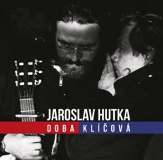 CD / Hutka Jaroslav / Doba klov