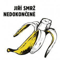 CD / Smr� Ji�� / Nedokon�en�