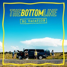 CD / Bottom Line / No Vacation