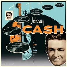 LP / Cash Johnny / With His Hot And Blue Guitar / 180gr. / Vinyl