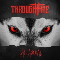 CD / Through Fire / All Animal