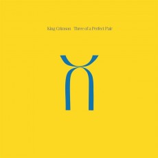 LP / King Crimson / Three Of A Perfect Pair / Vinyl / 200 g
