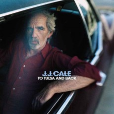 CD / Cale J.J. / To Tulsa and Back
