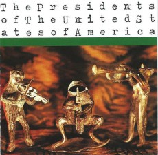 CD / Presidents Of The U.S.A / Presidents Of The U.S.A