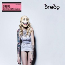 CD / Dredg / Chuckless And Mr.Squeezy