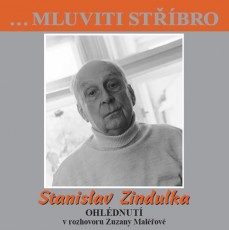 CD / Zindulka Stanislav / Mluviti stbro