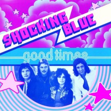 LP / Shocking Blue / Good Times / Vinyl