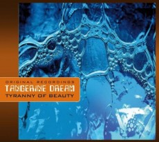 CD / Tangerine Dream / Tyranny Of Beauty / Digipack