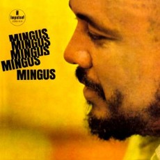 LP / Mingus Charles / Mingus Mingus Mingus mingus / Vinyl