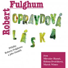 CD / Fulghum Robert / Opravdov lska / Mp3