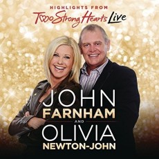 CD / Farnham John/Newton-John Olivia / Two Strong Hearts Live