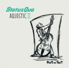 2LP / Status Quo / Aquostic II: That's A Fact / Vinyl / 2LP