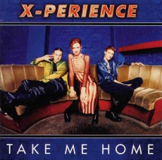 CD / X-Perience / Take Me Home