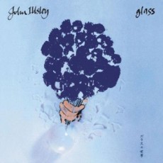 CD / Illsley John / Glass