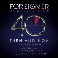 Blu-Ray / Foreigner / Double Vision:Then and Now / BRD+CD