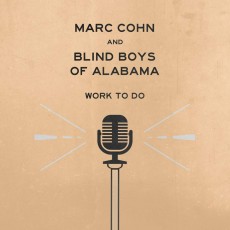 LP / Cohn Marc & Blind Boys Of Alabama / Work To Do / Vinyl