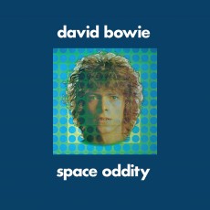 LP / Bowie David / Space Oddity (Tony Visconti 2019 Mix) / Vinyl