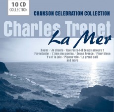 10CD / Trenet Charles / La Mer / Chanson Celebration Collection / 10CD / B