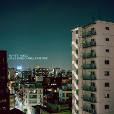 CD / White Ward / Love Exchange Failure / Digipack