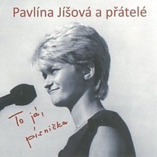 CD / Jov Pavlna a ptel / To j,psnika / Digipack