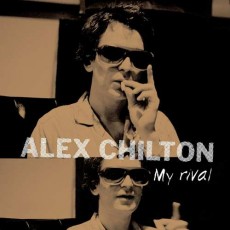 LP / Chilton Alex / My Rival / Vinyl