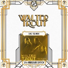 2LP / Trout Walter / Face the Music / 25th Anniversary / Vinyl / 2LP