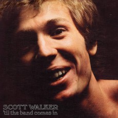 LP / Walker Scott / 'Til the Band Comes In / Vinyl